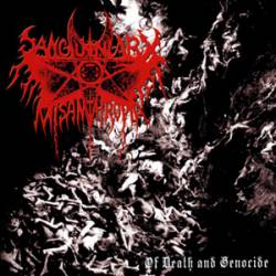 Sanguinary Misanthropia : Of Death and Genocide